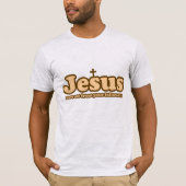 Jezus redde me van je volgelingen t-shirt (Voorkant)