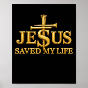 Jezus redde mijn leven Christelijke Cross Faith Gi Poster