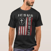 Jezus redde mijn leven God Christelijk Faith Cross T-shirt (Voorkant)