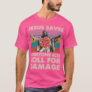 Jezus redt alle anderen voor Shirt