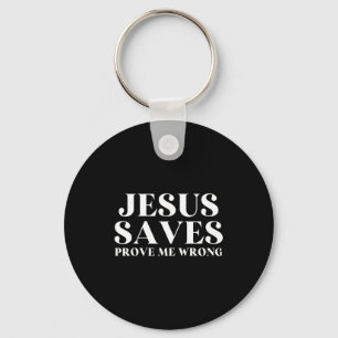 Jezus redt, Bewijs me verkeerd Christelijk geloof  Sleutelhanger