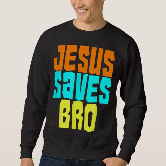 Jezus redt Bro Funny Christelijk Bold Faith Surfin Trui (Voorkant)