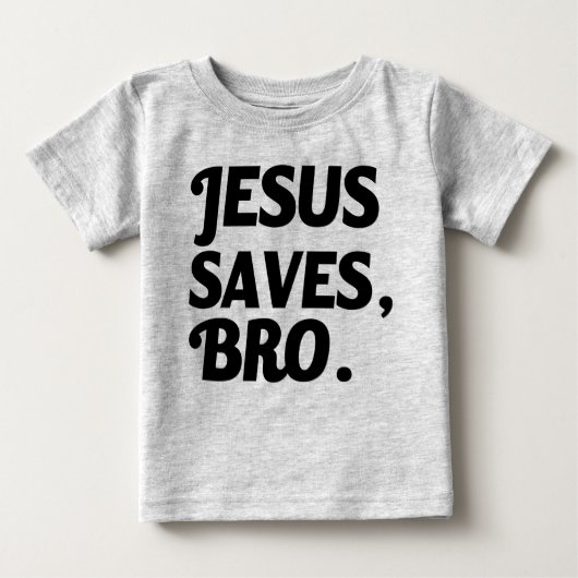 Jezus redt, Bro grappig baby shirt (Voorkant)
