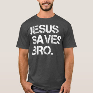 Jezus redt Bro grappige Christelijke religie T-shirt