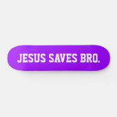Jezus redt Bro. Neon Paars Skateboard (Horizontaal)