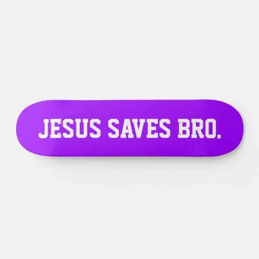 Jezus redt Bro. Neon Paars Skateboard (Horizontaal)