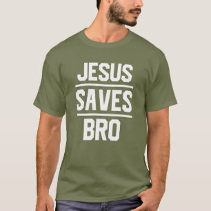 Jezus redt Bro Text T-Shirt