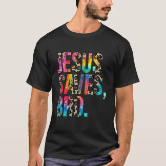 Jezus redt Bro Tie Dye Christelijk geloof Jezus Lo T-shirt