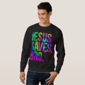 Jezus redt Bro Tie Dye Christelijk geloof Jezus Lo Trui (Voorkant volledig)