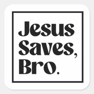 Jezus redt, bro vierkante sticker
