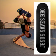 Jezus Redt Bro. Zwarte Skateboard