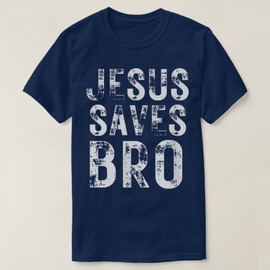 Jezus redt het christelijke geloof van de bro, die t-shirt (Design voorkant)