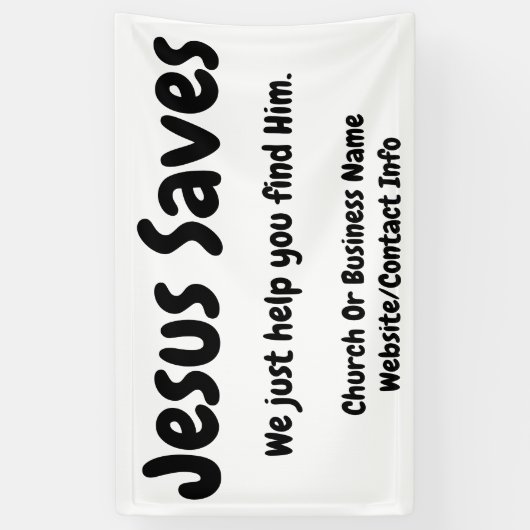 Jezus redt het, we helpen je hem te vinden spandoek (Verticaal)