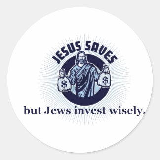 Jezus redt - Joden investeren verstandig Ronde Sticker