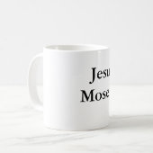 Jezus redt. Mozes investeert. Koffiemok (Voorkant links)