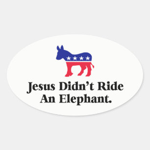 Jezus Reed Niet Op Een Olifant - Anti Trump GOP Ovale Sticker