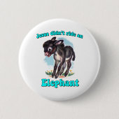 Jezus reed niet op een olifant ronde button 5,7 cm (Voorkant)