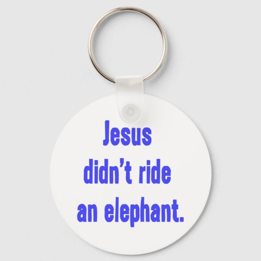 Jezus Reed Niet op een Olifant Sleutelhanger (Voorkant)