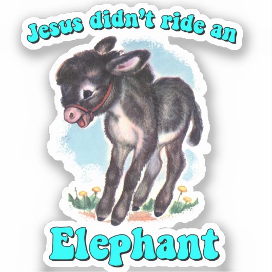Jezus reed niet op een olifant sticker (Voorkant)