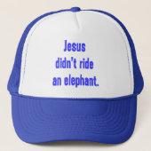 Jezus ride Elephant niet Trucker Pet (Voorkant)