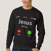 Jezus roept - Christelijk Trui (Voorkant)