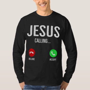 Jezus roept mobiele telefoon Christelijke nummers  T-shirt