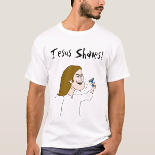 Jezus Shaves, Jezus Shaves. T-shirt
