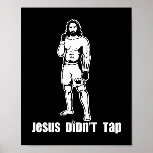 Jezus sloot niet aan op MMA T-ShirtJesus.... greep Poster (Voorkant)