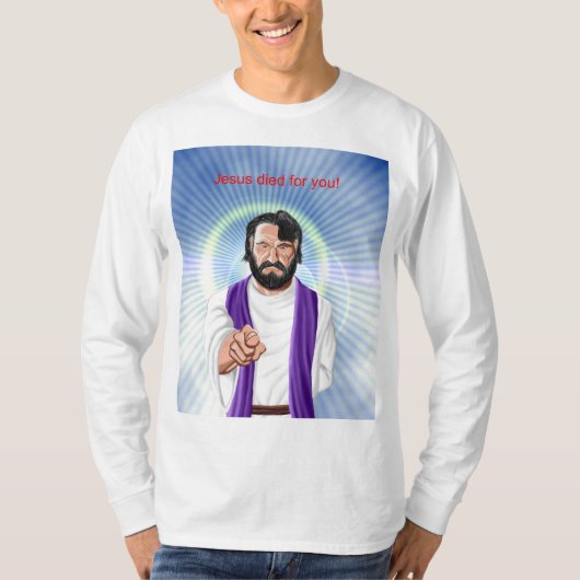 Jezus stierf voor jou t-shirt (Voorkant)