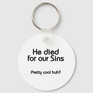 Jezus stierf voor onze zonden Christelijk Sleutelhanger