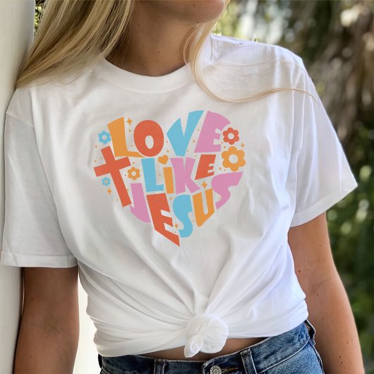 Jezus T-shirt, Motivatie Christelijk, liefde zoals T-shirt