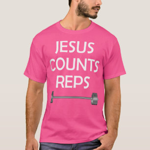 Jezus telt herhalingen Gewichtheffen Barbell T-shirt