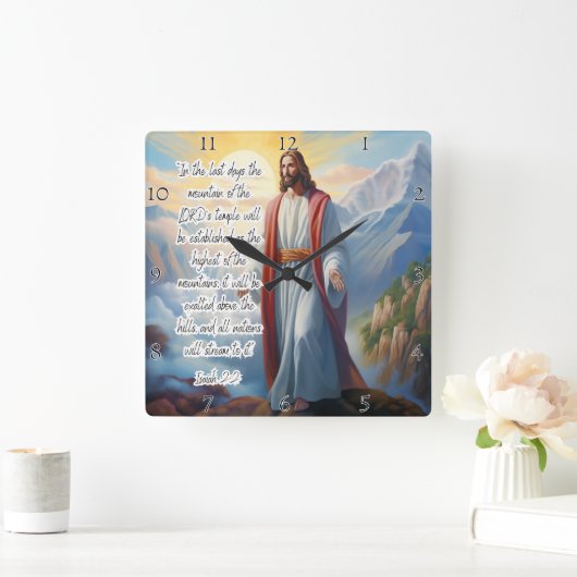 Jezus: Tempel van de Heer, Naties, Jesaja Vierkante Klok (Huis)