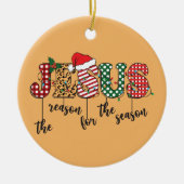 Jezus The Reason Christelijke Kerstmis Keramisch Ornament (Voorkant)