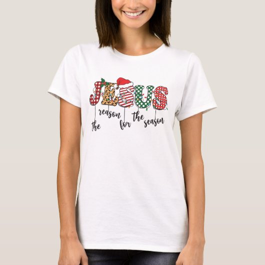 Jezus The Reason Christelijke Kerstmis T-shirt (Voorkant)