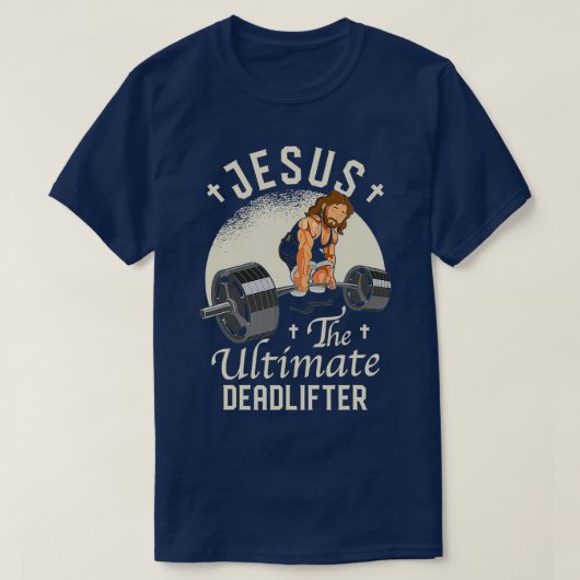 Jezus The Ultimate Deadlifter Bar T-shirt (Design voorkant)