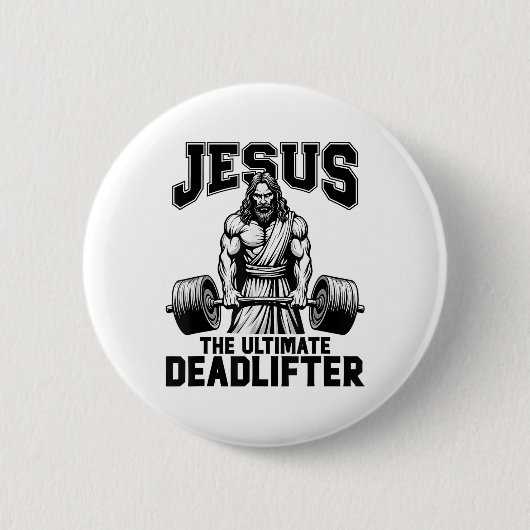 Jezus The Ultimate Deadlifter Funny Christelijk Wo Ronde Button 5,7 Cm (Voorkant)