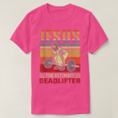 Jezus The Ultimate Deadlifter Funny Workout Gym T-shirt (Design voorkant)