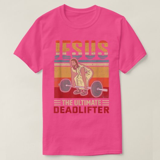 Jezus The Ultimate Deadlifter Funny Workout Gym T-shirt (Design voorkant)