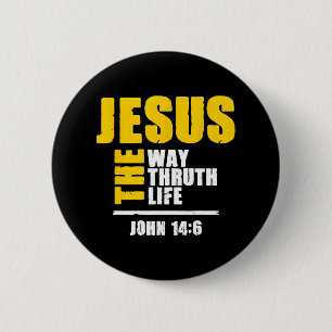 Jezus The Way Truth Life Scripting Faith Believer Ronde Button 5,7 Cm