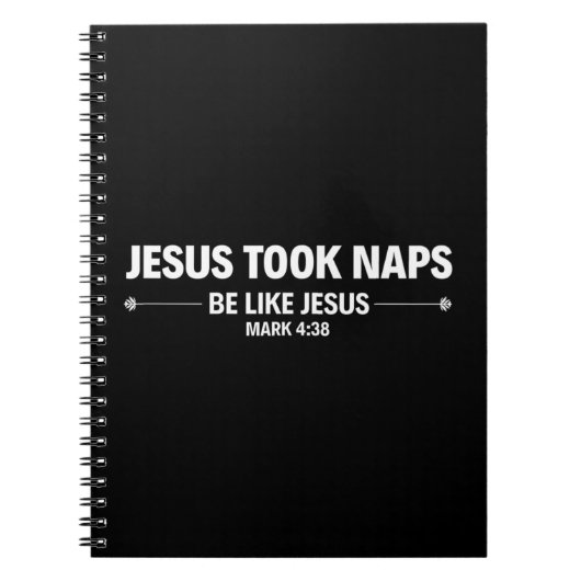 Jezus Took Naps is als Jezus Premium T-Shirt Jezus Notitieboek (Voorkant)