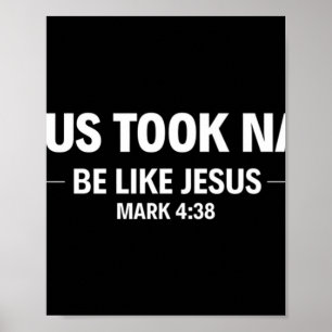 Jezus Took Naps is als Jezus Premium T-Shirt Jezus Poster
