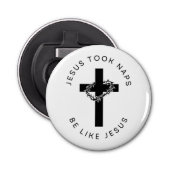 Jezus Took Naps is een soort Jezus Bottle Opener (Voorkant)