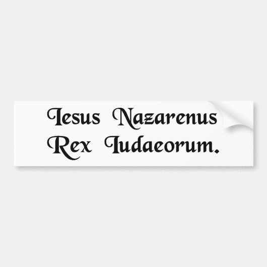 Jezus van Nazareth, koning van de joden. Bumpersticker (Voorkant)