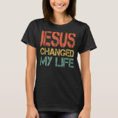 Jezus veranderde mijn leven en vroeg me hoe Christ T-shirt (Voorkant)