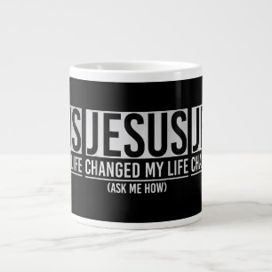 Jezus Veranderde Mijn Leven Vraag Me Hoe Jezus Grote Koffiekop