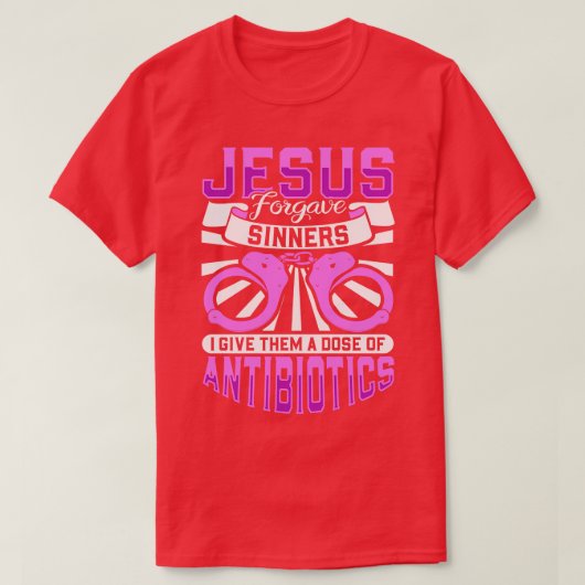 Jezus vergaf zondaars correctionele zorg t-shirt (Design voorkant)
