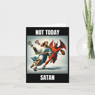 Jezus vs Satan spelen lacrosse - niet vandaag Sata Kaart