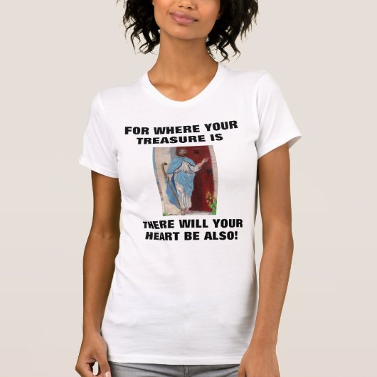 JEZUS, WAAR JOUW SCHAT shirt IS (Voorkant)