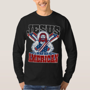 Jezus was een Amerikaan op 4 juli grappig T-shirt